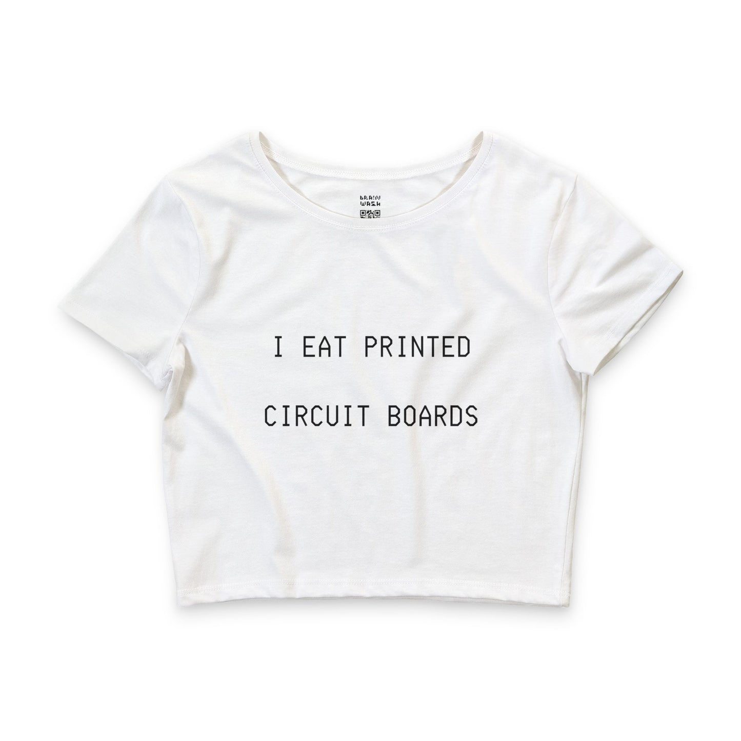 I Eat Printed Circuit Boards Crop Top Baby Tee