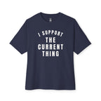 I Support The Current Thing Oversized Tee