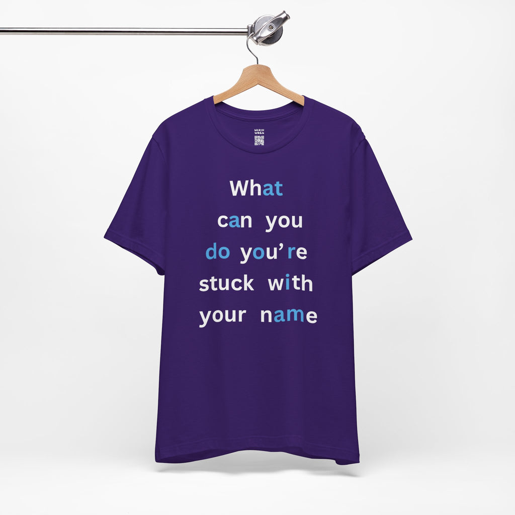 What Can You Do (At A Door I Am) T-Shirt