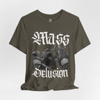 Mass Delusion T-Shirt