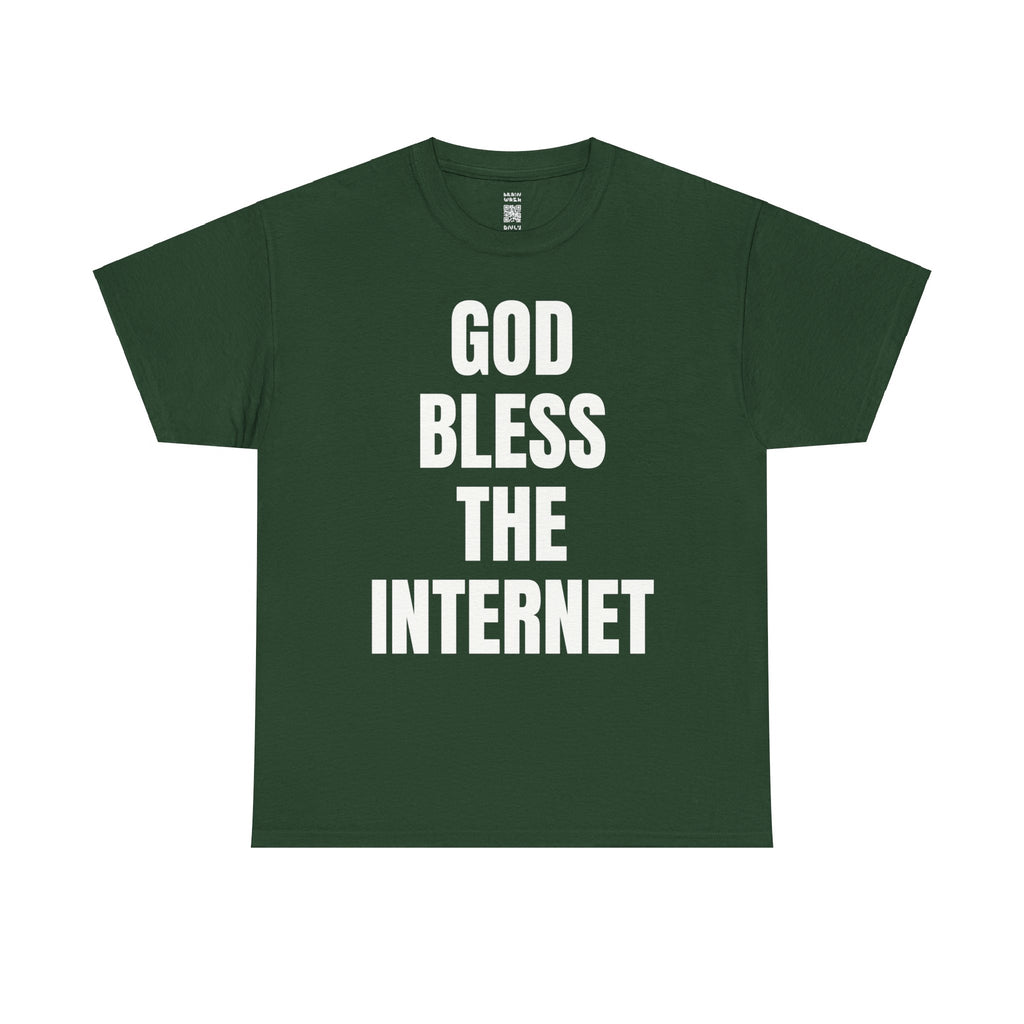 God Bless The Internet T-Shirt