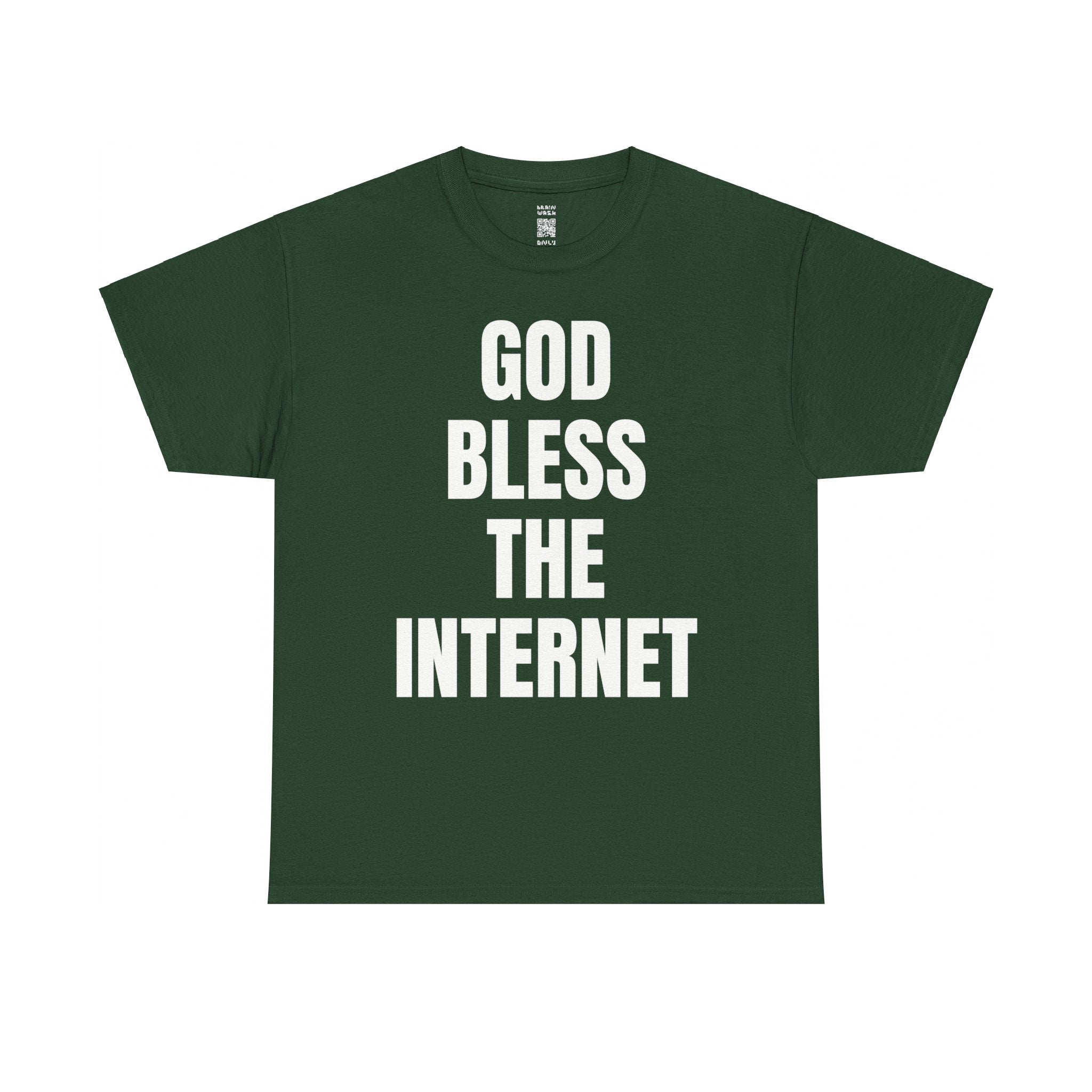God Bless The Internet T-Shirt