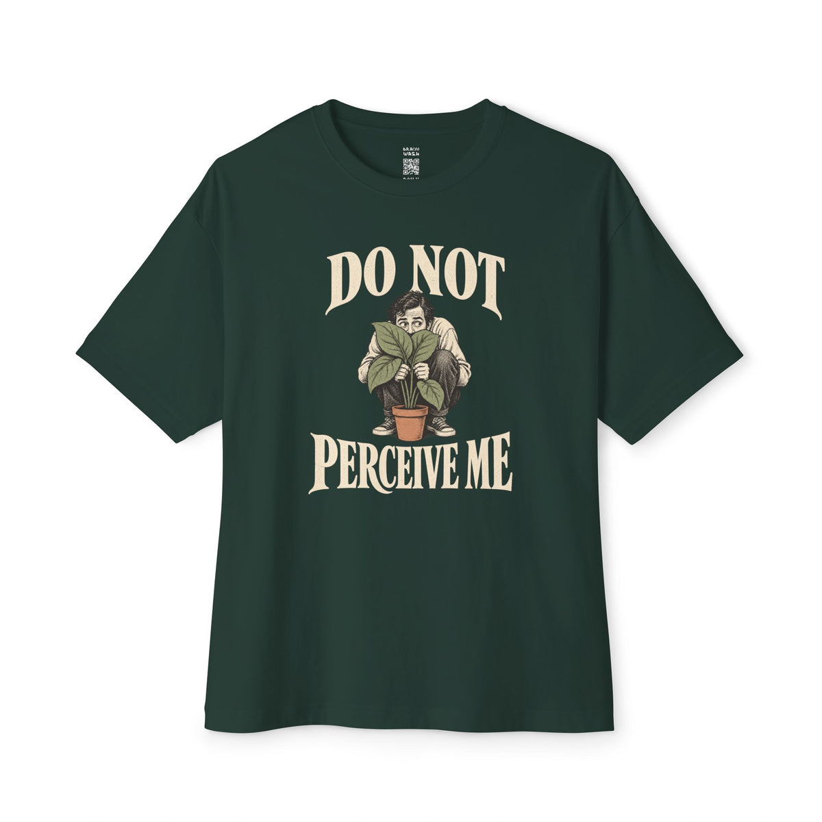 Do Not Perceive Me Oversized Tee