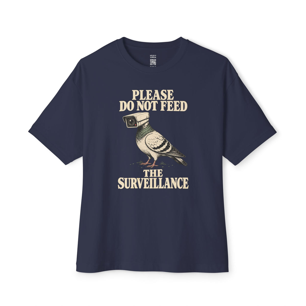 Do Not Feed Oversized Tee