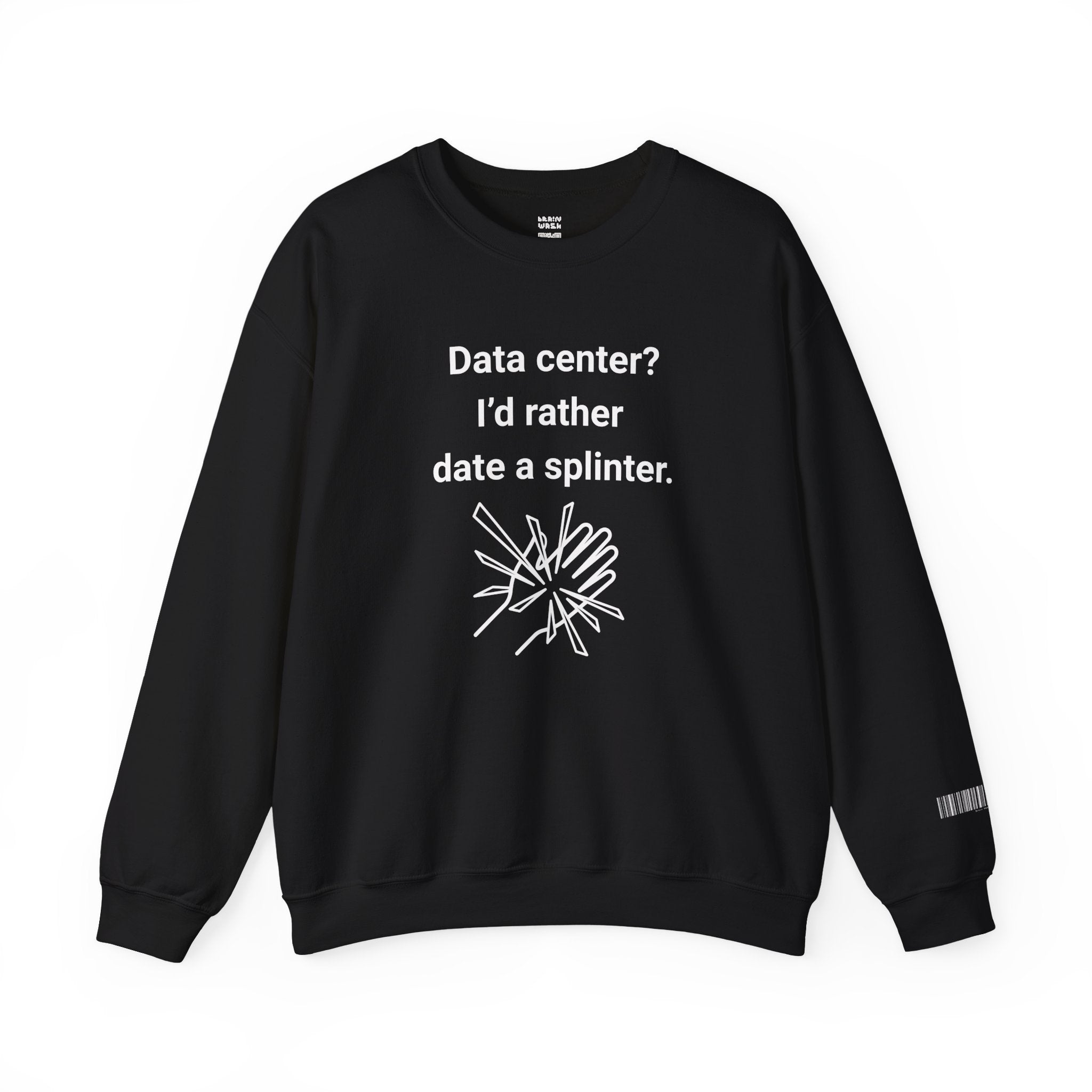 Date A Splinter Sweatshirt