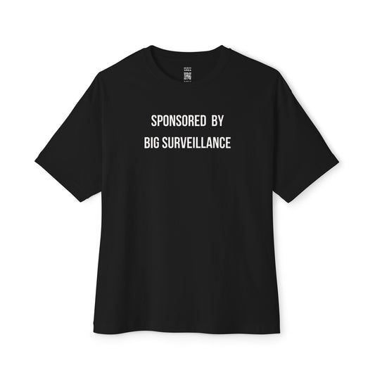 Sponsored By Big Surveillance Oversized Tee