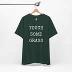 Touch Some Grass T-Shirt
