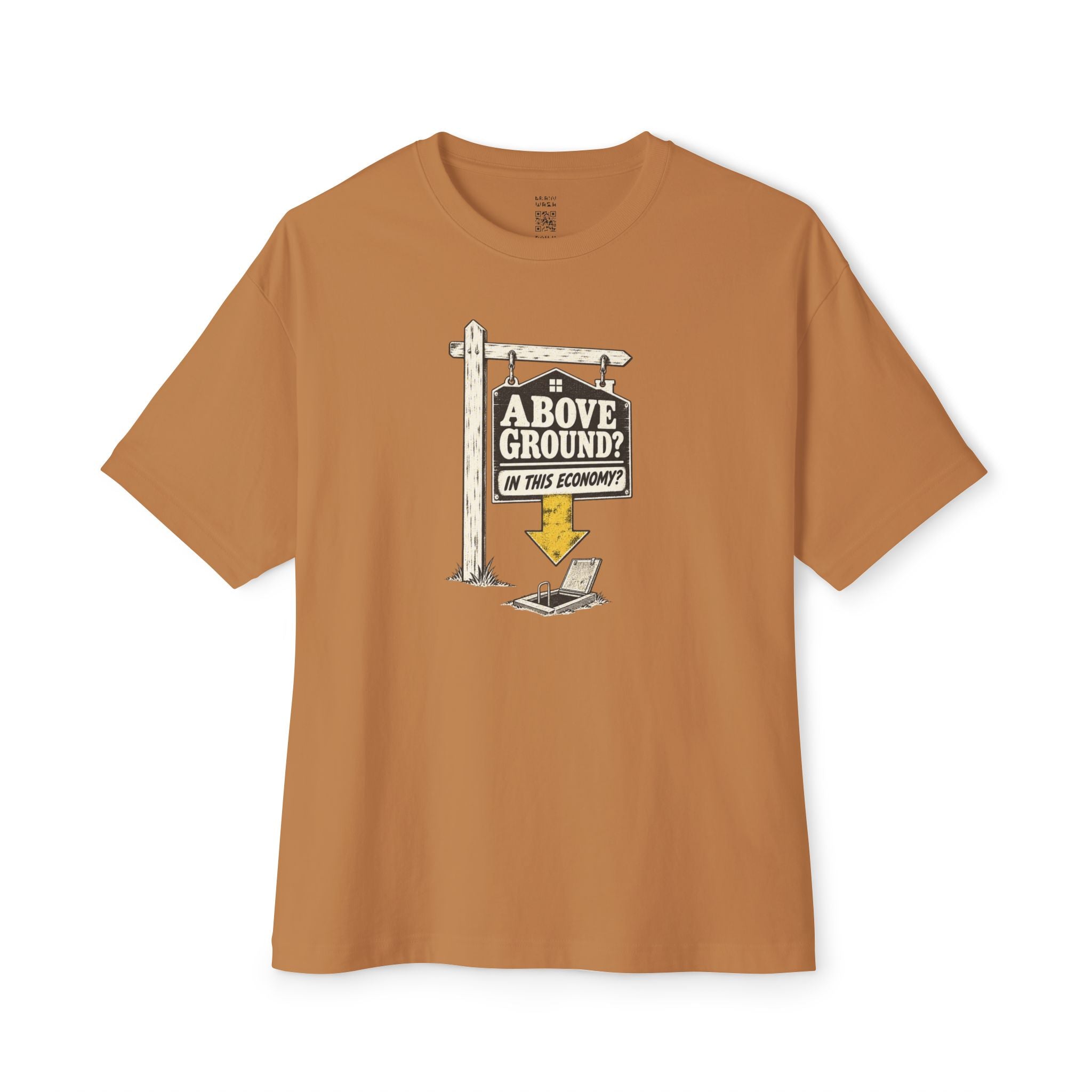 Above Ground? Oversized Tee