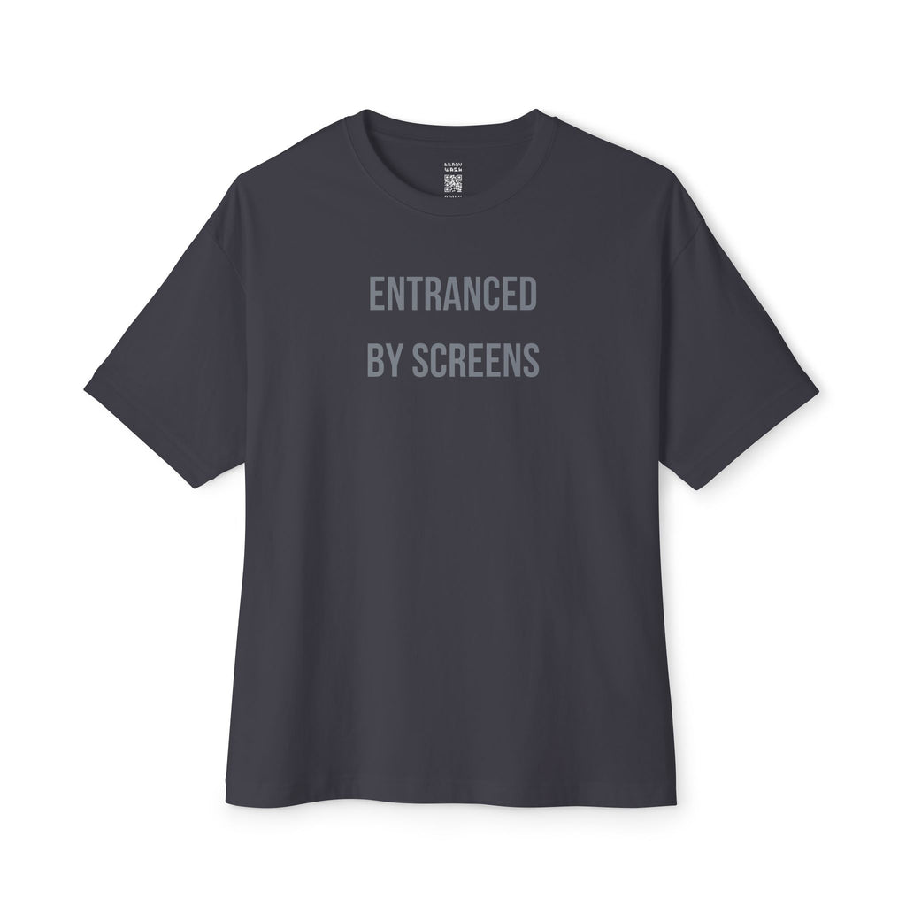 Entranced By Screens Oversized Tee
