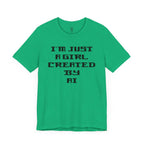 I’m Just A Girl Created By AI T-Shirt