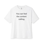 Feel The Content Calling Oversized Tee