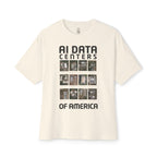 AI Data Centers Of America Oversized Tee