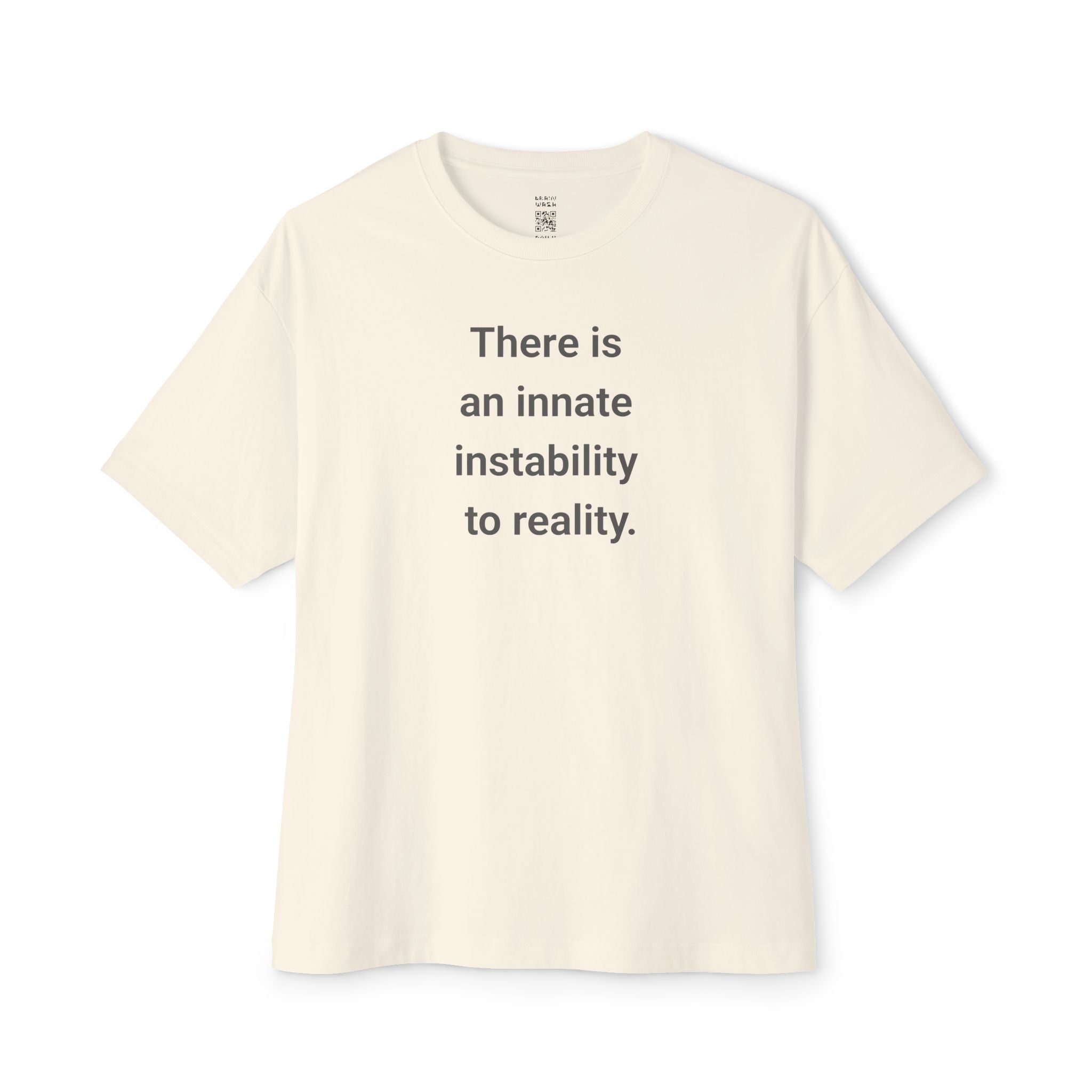 Innate Instability Oversized Tee