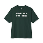 MK-Ultra Was Here Oversized Tee