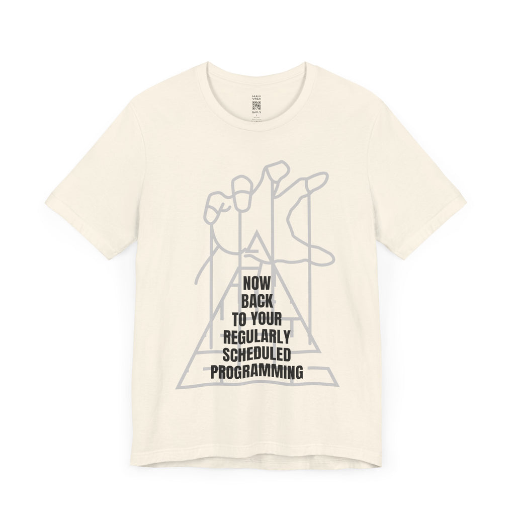 Now Back to your Regularly Scheduled Programming Marionette T-Shirt