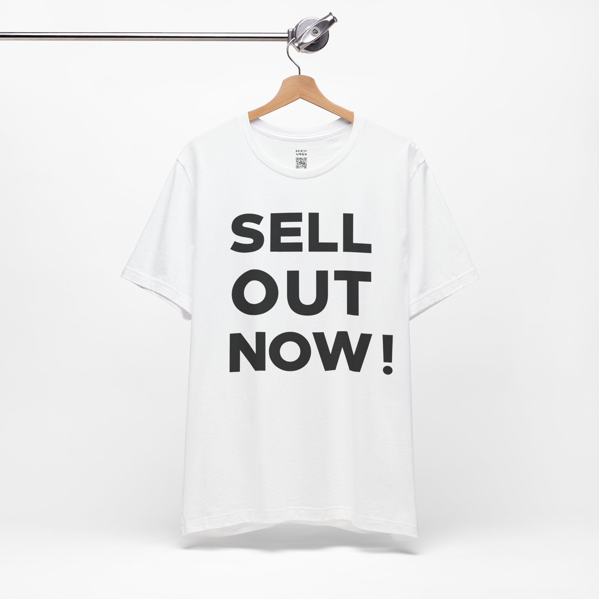 ‘Sell Out Now!’ T-Shirt for Sellouts