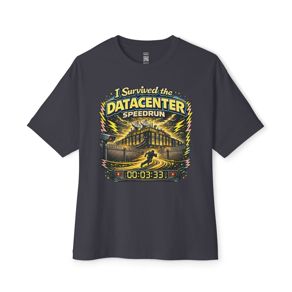 I Survived The Datacenter Speedrun Oversized Tee