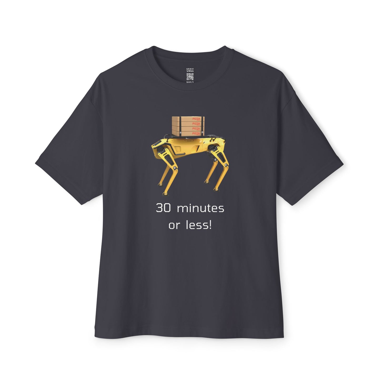30 Minutes Or Less Oversized Tee