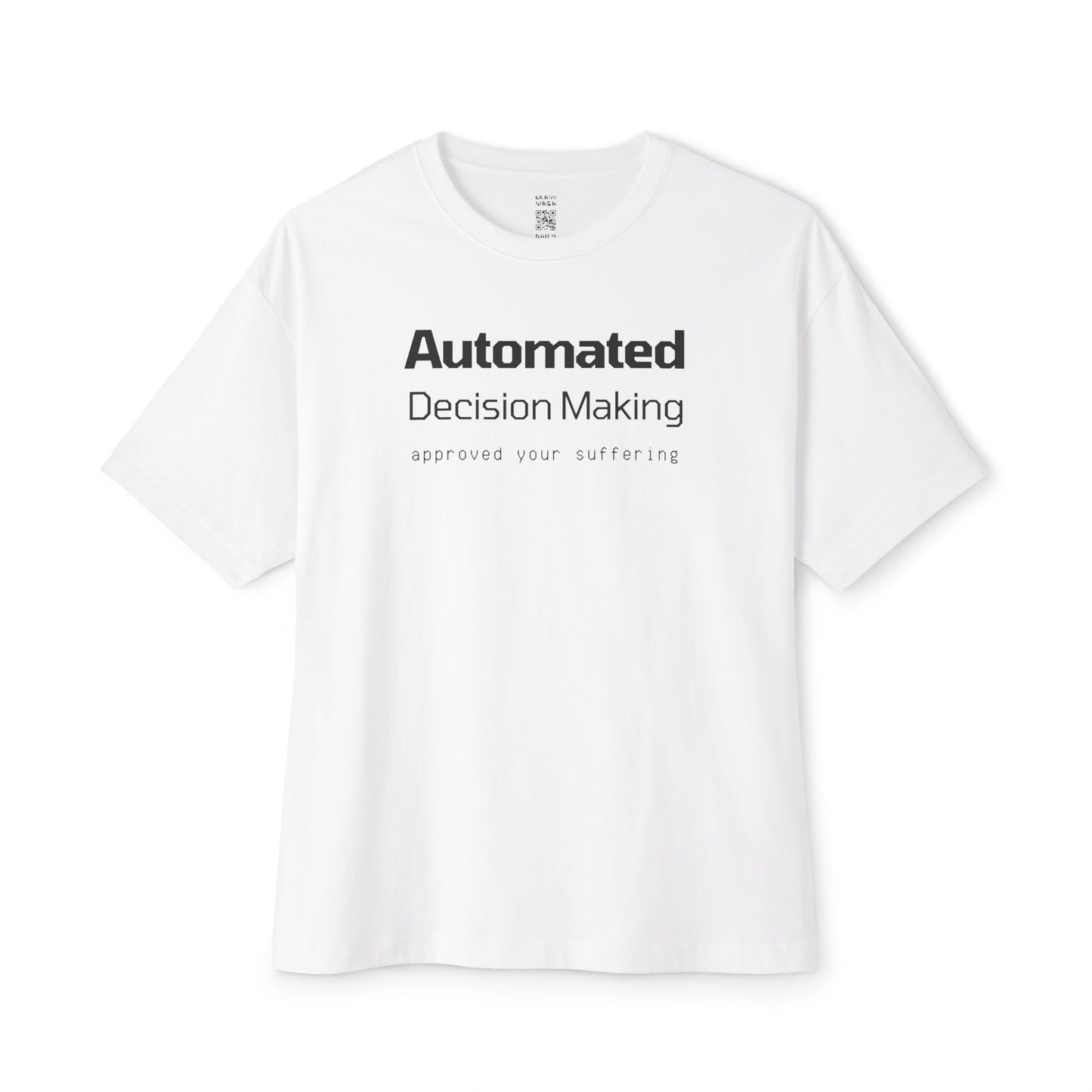 Automated Decision Making Oversized Tee