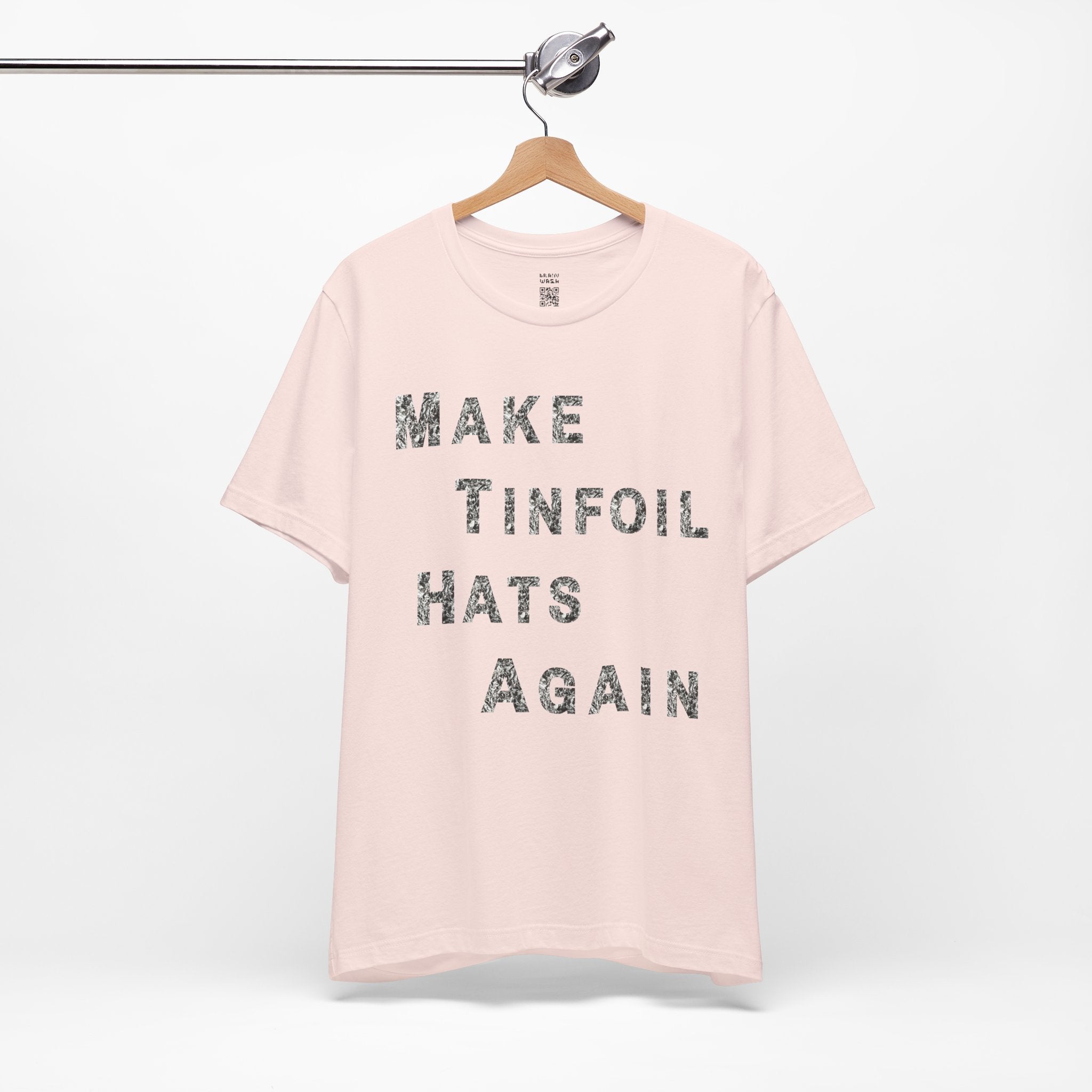 Make Tinfoil Hats Again T-Shirt