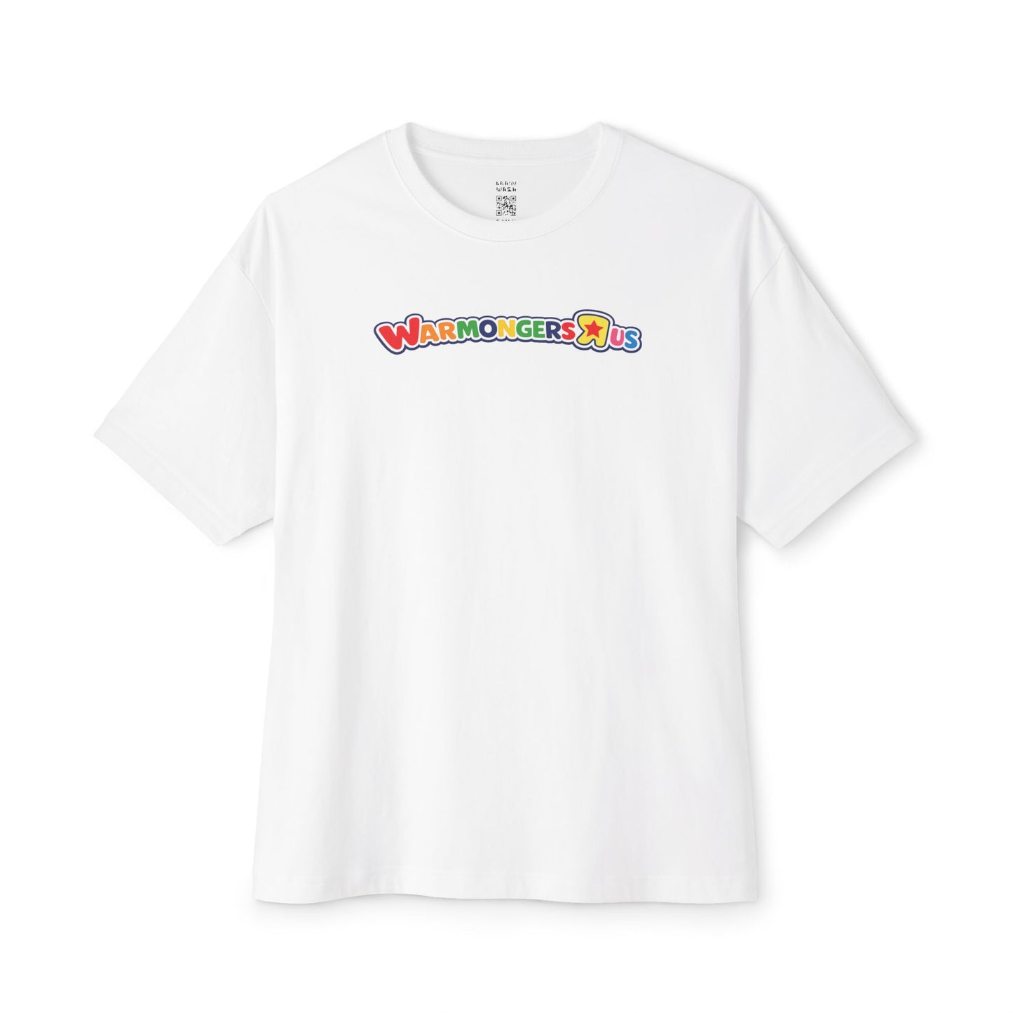 Warmongers R Us Oversized Tee