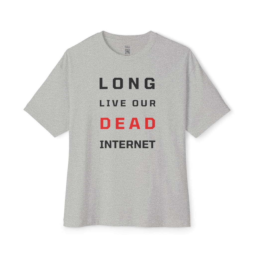 Long Dead Internet Oversized Tee