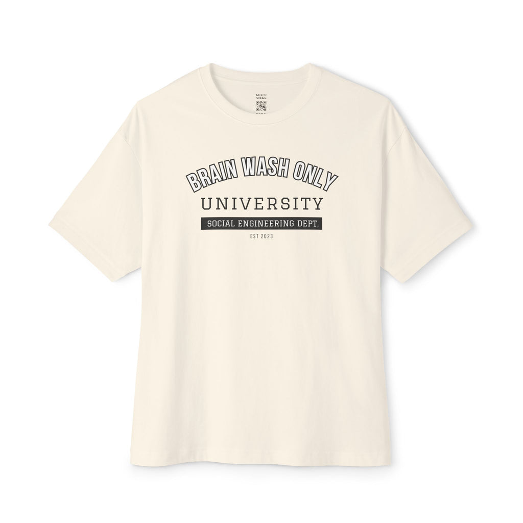 Brain Wash Only University Social Engineering Dept Oversized Tee