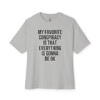 My Favorite Conspiracy Theory Oversized Tee