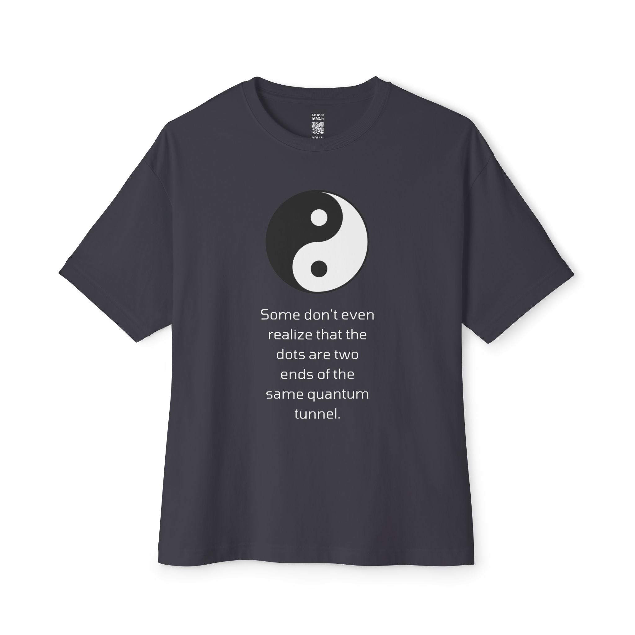 Two Ends Of The Same Quantum Tunnel Oversized Tee