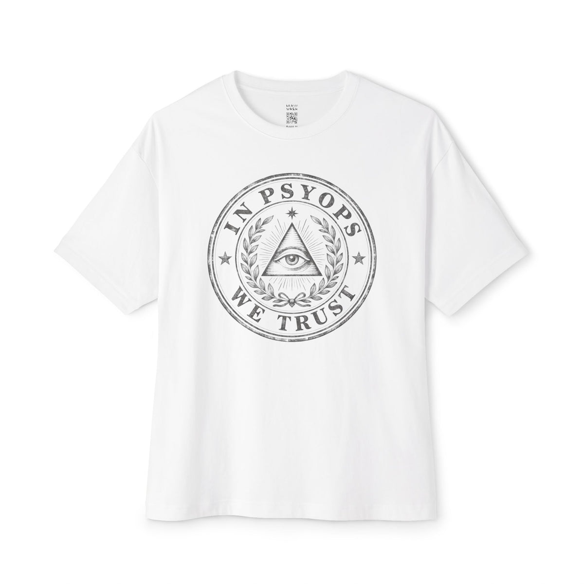 In Psyops We Trust Oversized Tee