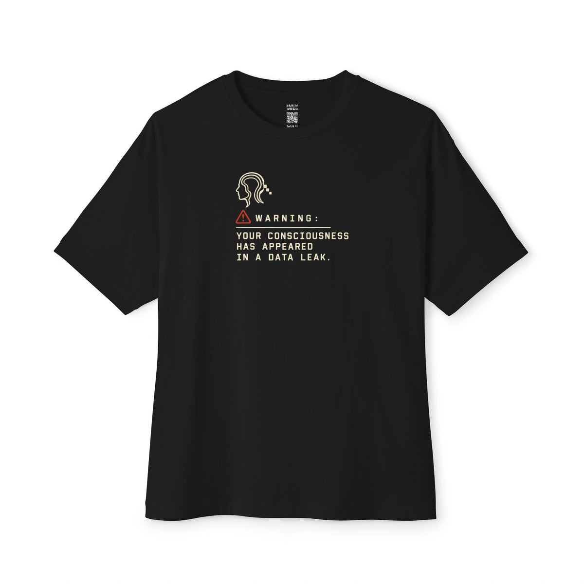 Consciousness Data Leak Oversized Tee