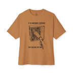 If AI Becomes Sentient Oversized Tee