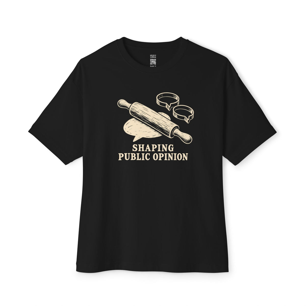 Shaping Public Opinion Oversized Tee