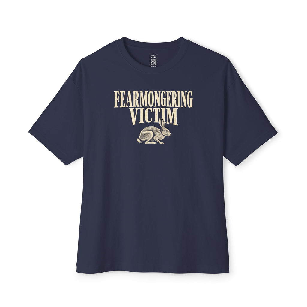 Fearmongering Victim Oversized Tee
