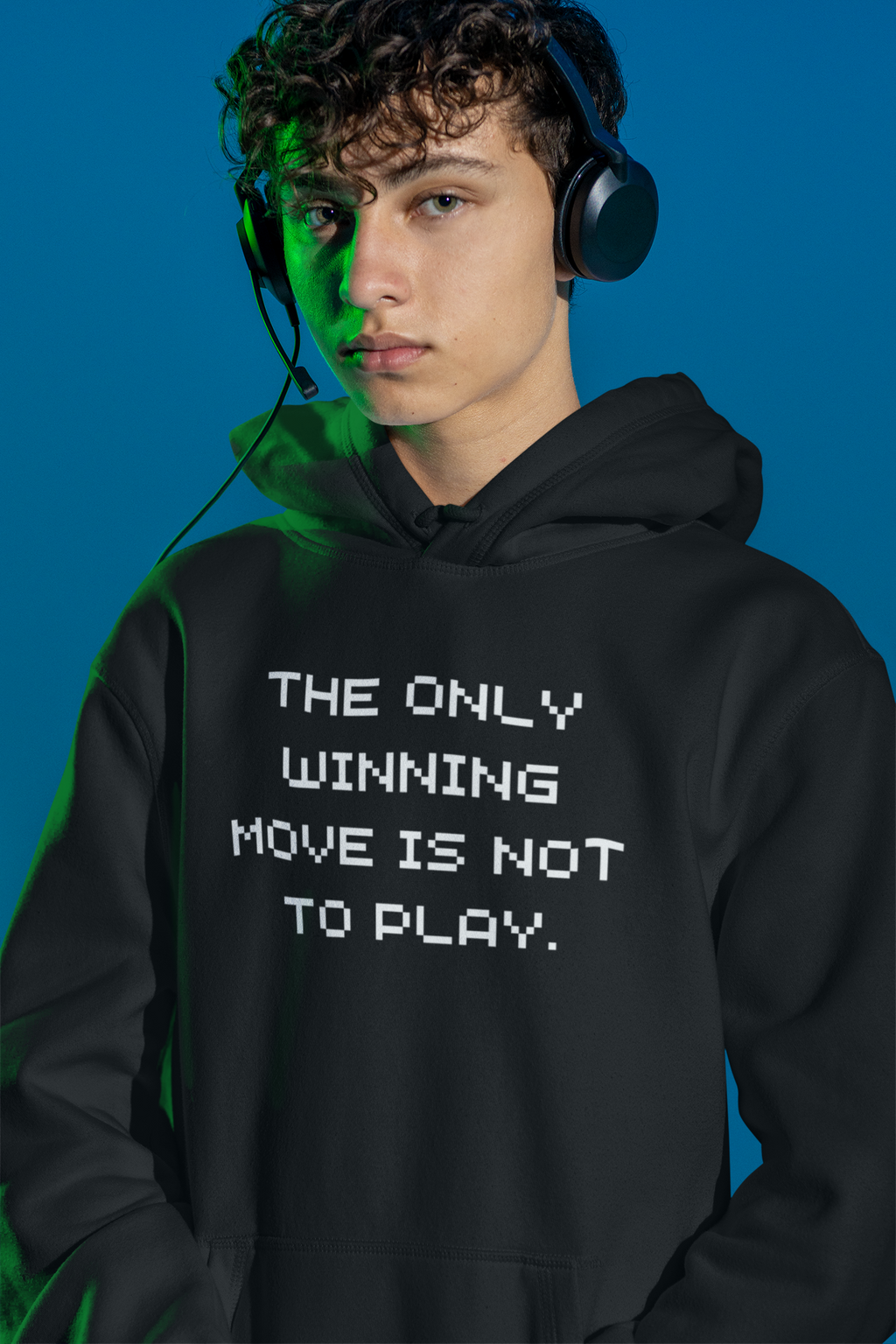 “The Only Winning Move Is Not To Play” Hoodie
