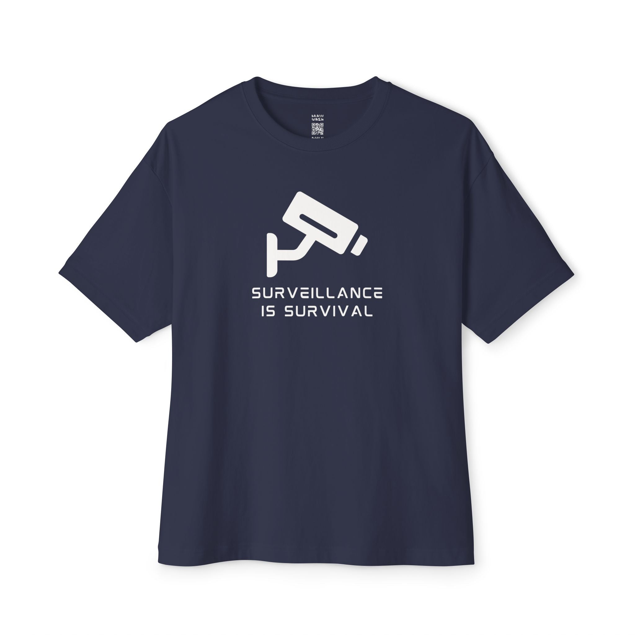 Surveillance Is Survival Oversized Tee