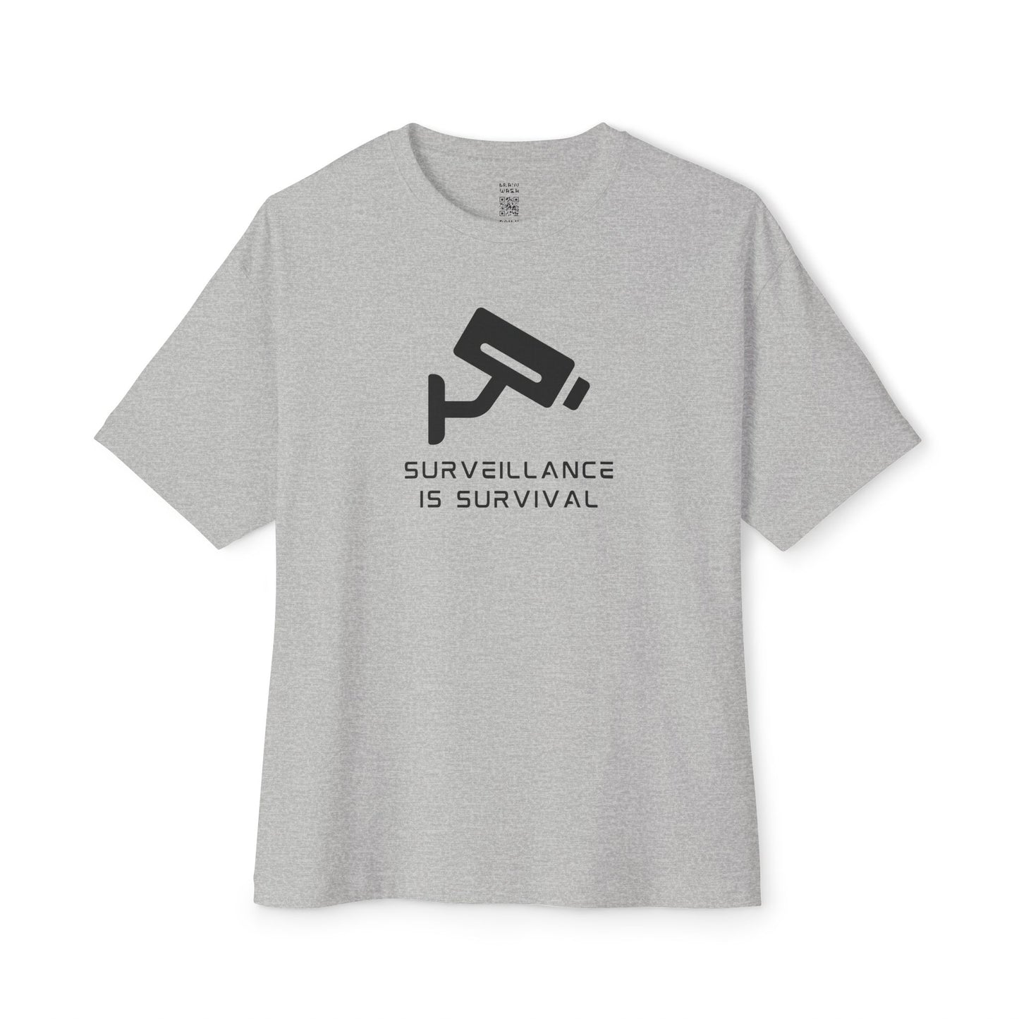 Surveillance Is Survival Oversized Tee