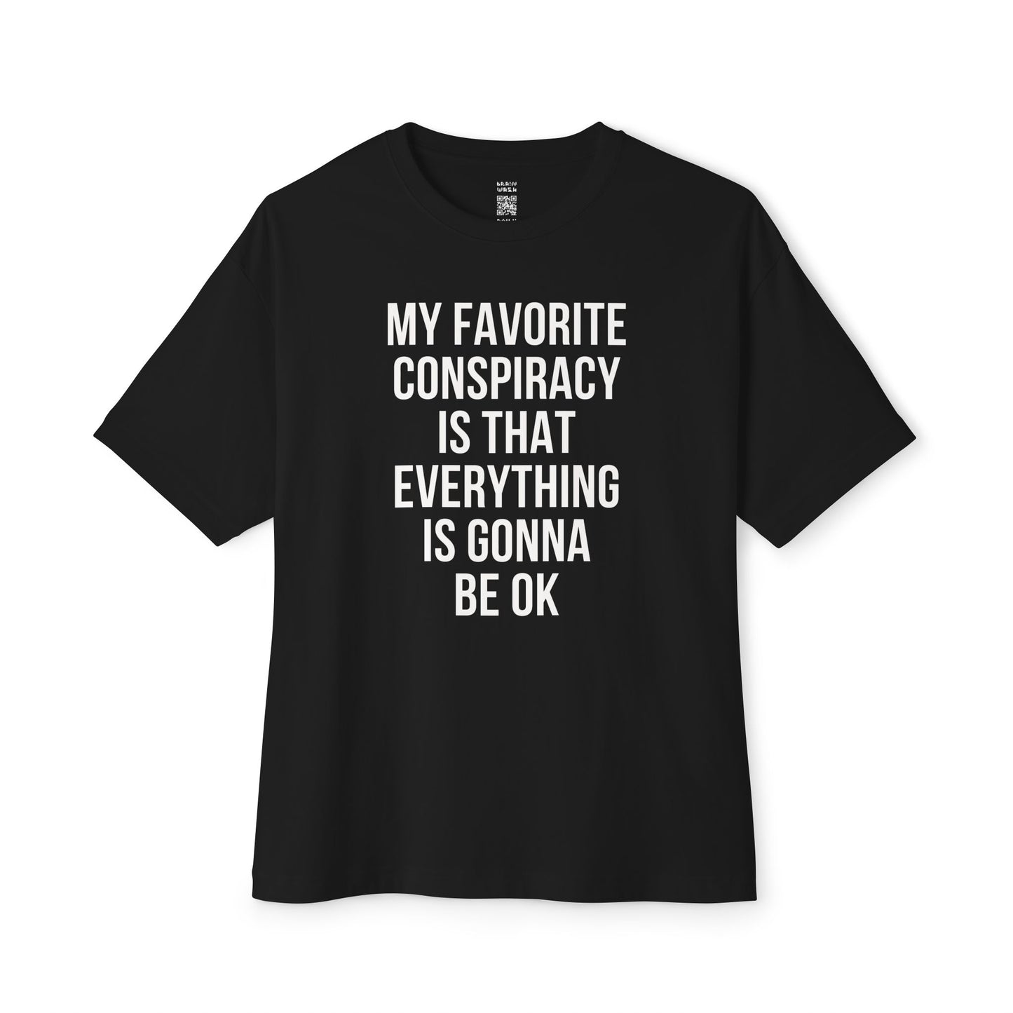 My Favorite Conspiracy Theory Oversized Tee