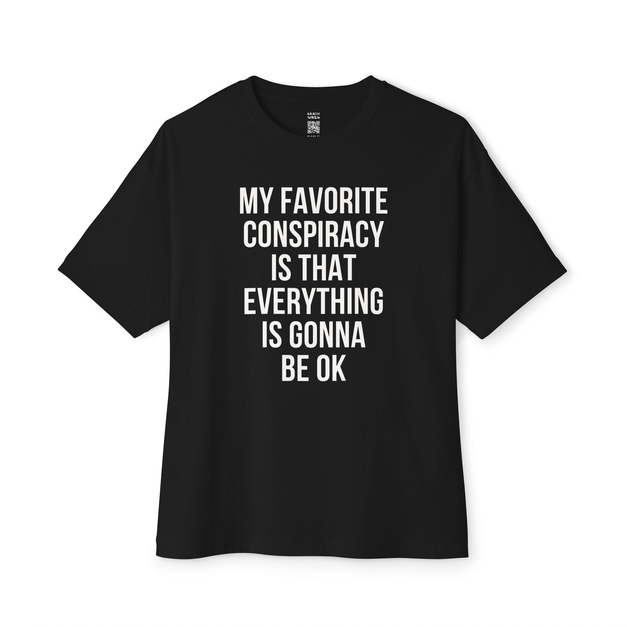 My Favorite Conspiracy Theory Oversized Tee