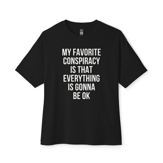 My Favorite Conspiracy Theory Oversized Tee