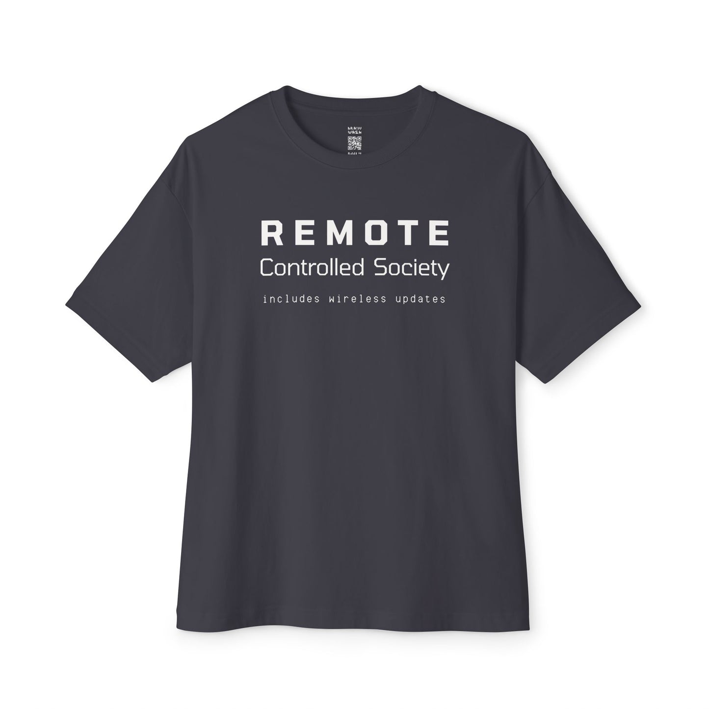 Remote Controlled Society Oversized Tee