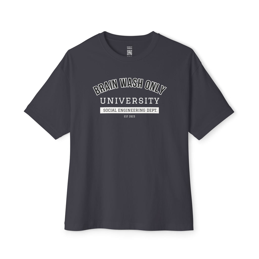 Brain Wash Only University Social Engineering Dept Oversized Tee