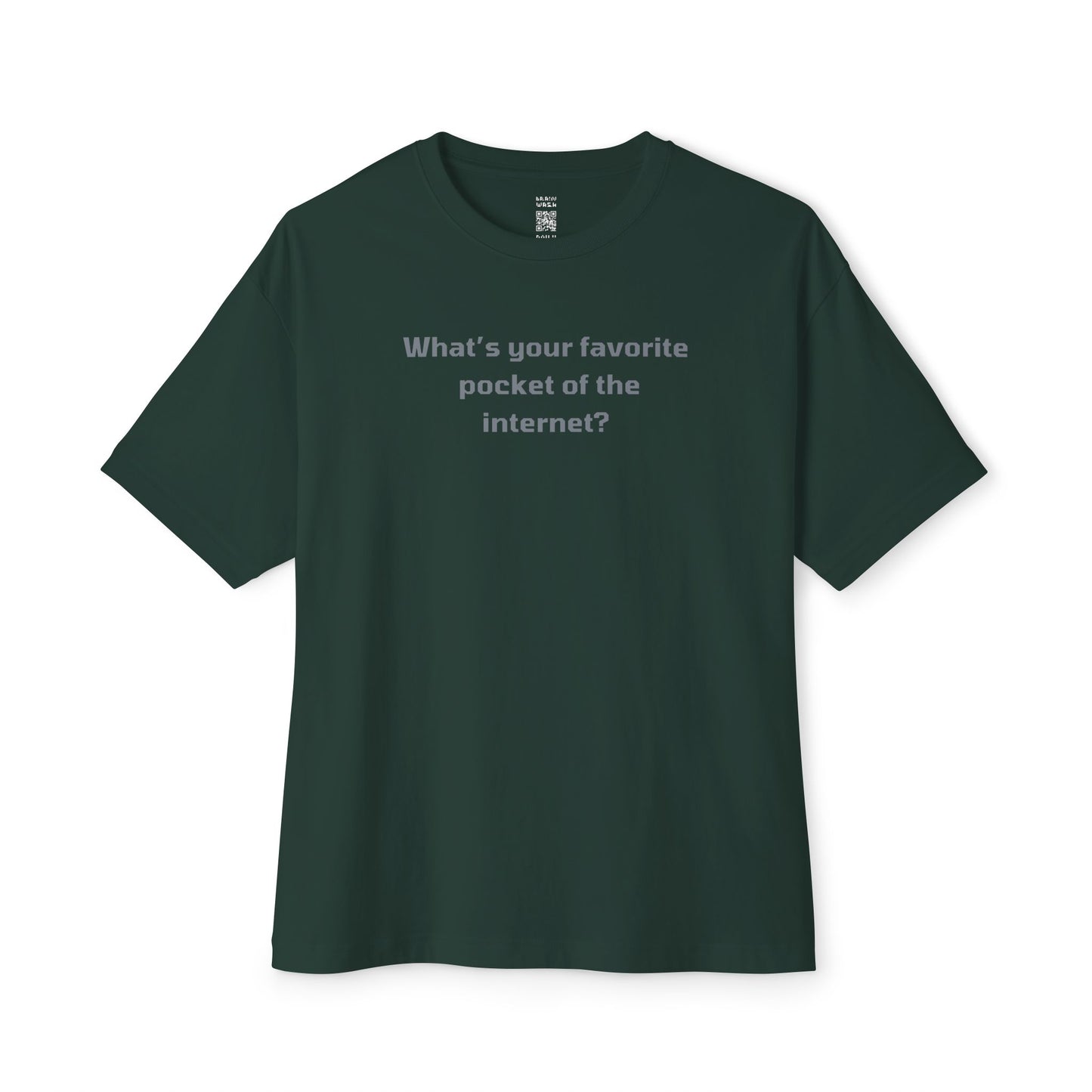 Favorite Pocket Of The Internet Oversized Tee
