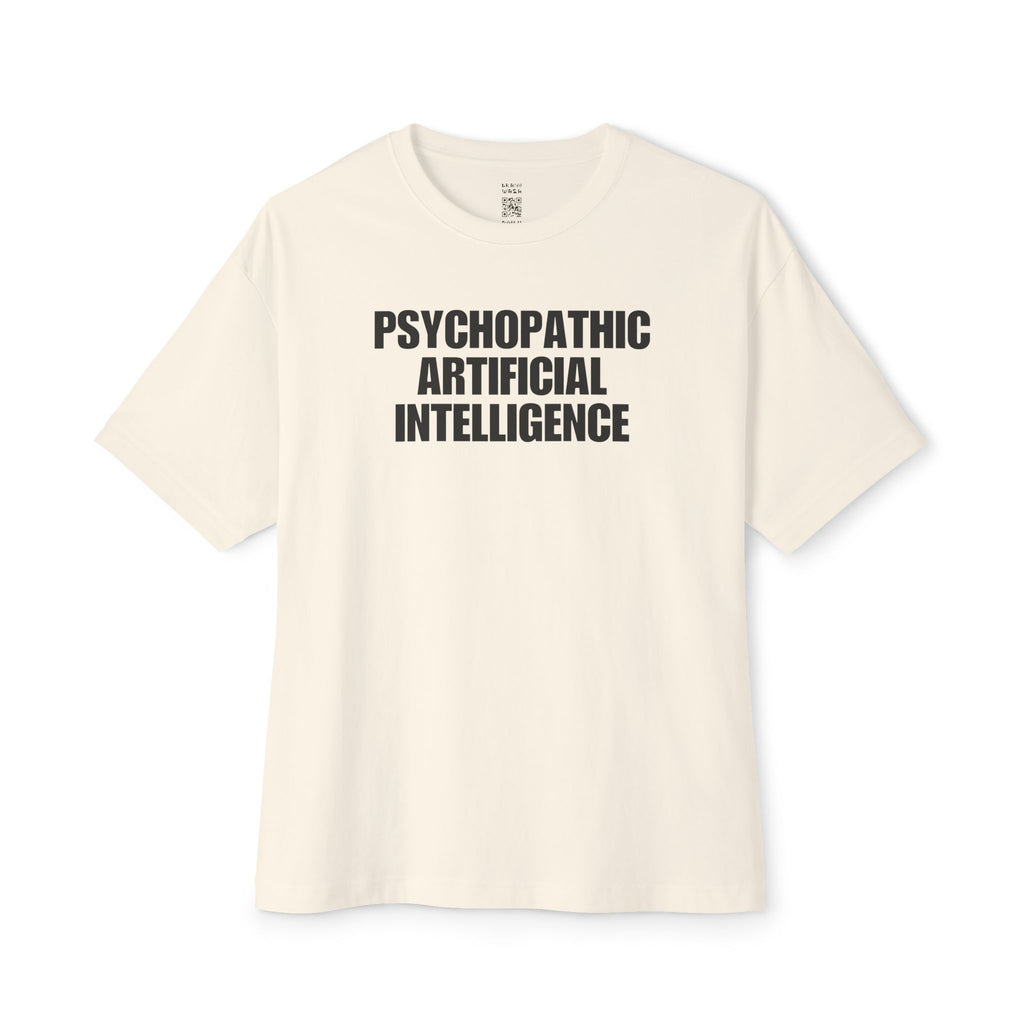 Psychopathic Artificial Intelligence Oversized Tee