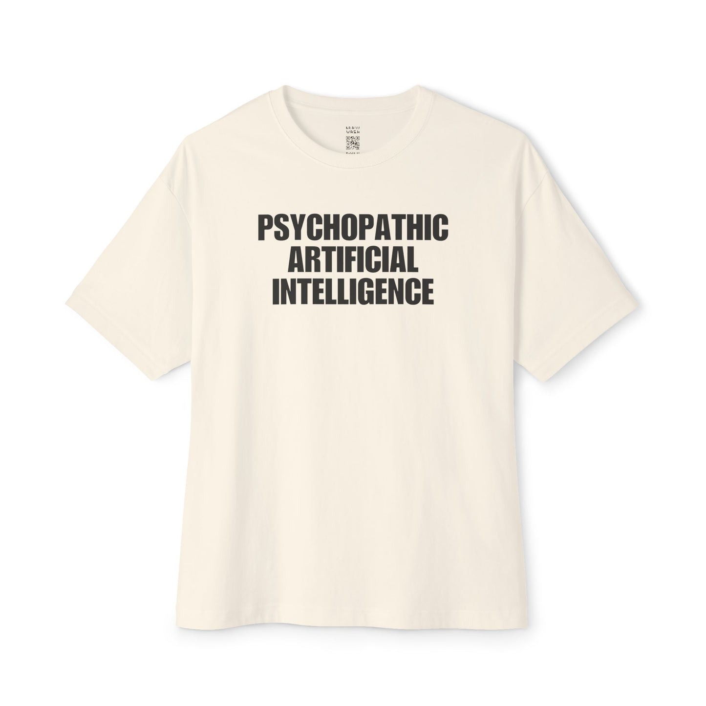 Psychopathic Artificial Intelligence Oversized Tee
