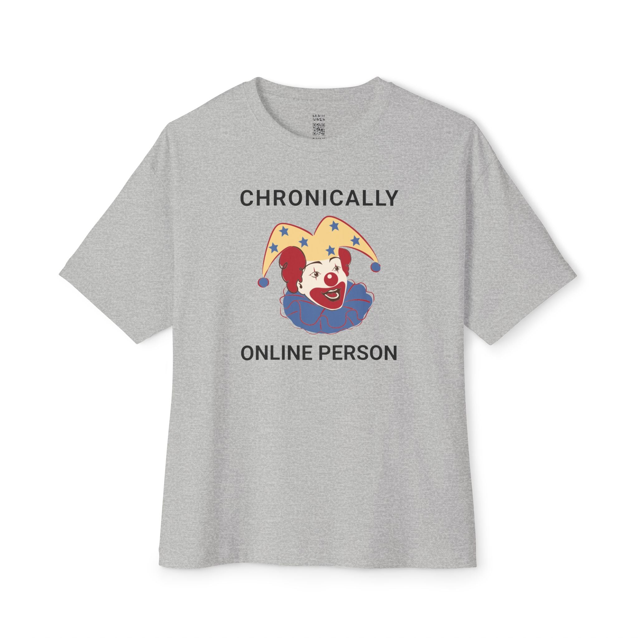 Chronically Online Person Oversized Tee