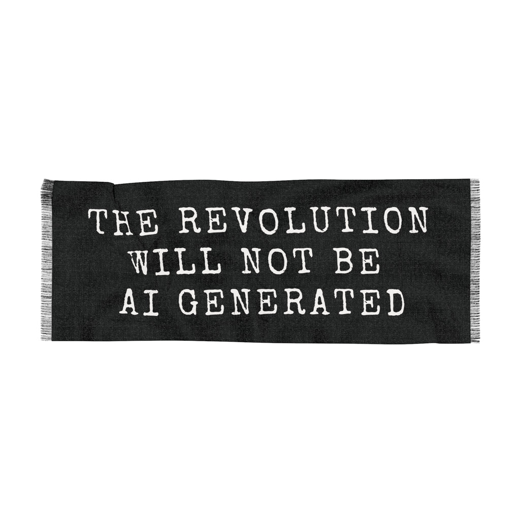 The Revolution Will Not Be AI Generated Pashmina