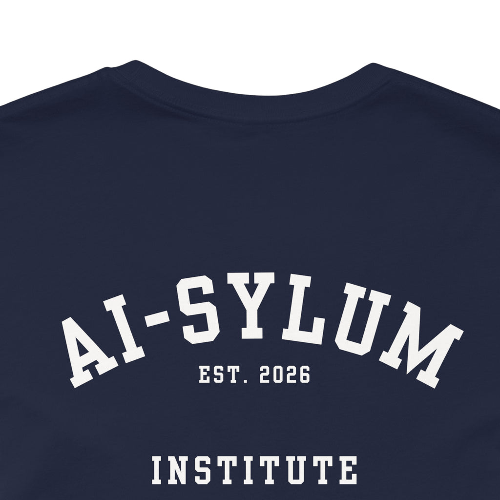 AI-sylum T-Shirt