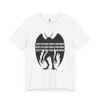 There’s No Such Thing As Mothman T-Shirt