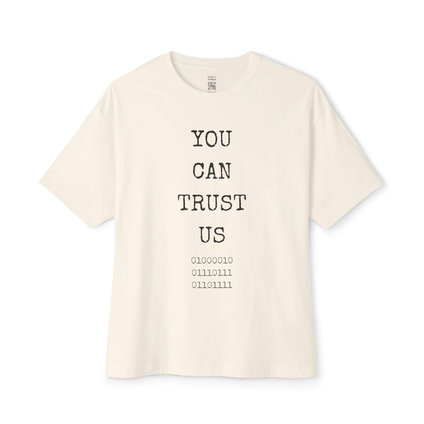 Trust Us BWO Binary Oversized Tee